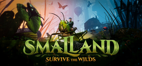 Smalland: Survive the Wild